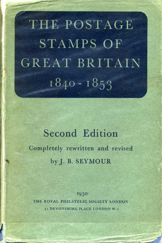 1950 The Postage Stamps Of Great Britain, part 1 (2nd edition). Covering the imperforate line engraved issues published by The Royal Philatelic Society, London written & revised by J.B. Seymour. Plus &pound;1.50 inland postage.